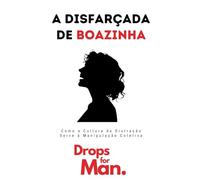 A Disfarçada de Boazinha: Como o Comportamento Passivo-Hostil Destrói Relacionamentos por Dentro
