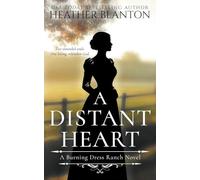 A Distant Heart: A Sweet Western Christian Romance: 1