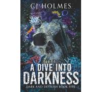 A Dive into Darkness