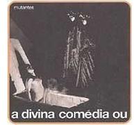 A Divina Comedia by Mutantes (1999-02-23)