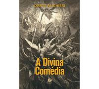 A Divina Comédia: Volume 1