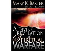 A Divine Revelation of Spiritual Warfare