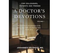 A Doctor's Devotions Volume 1