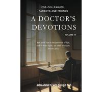 A Doctor's Devotions Volume 3
