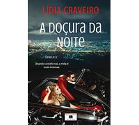A Doçura da noite