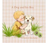 A Dog and his Boy