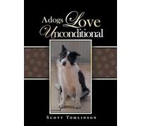 A dogs Love Unconditional