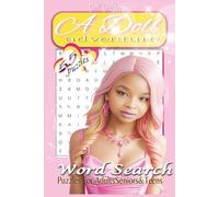 A Doll Adventure Word Search Puzzle Book: A 6x9 Word Search Puzzle Book Featuring 55 Doll-Themed Puzzles - Beautifully Designed with a Pink Cover to Support Cancer Awareness"