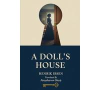 A DOLL’S HOUSE