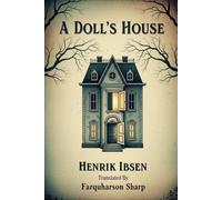 A DOLL’S HOUSE