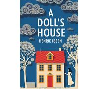 A Doll’s House: A New Translation-Ibsen, Henrik-Copertina rigida