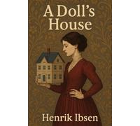 A DOLL'S HOUSE
