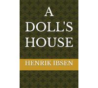 A DOLL'S HOUSE
