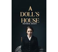 A DOLL'S HOUSE