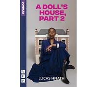 A Doll's House, Part 2 (NHB Modern Plays)