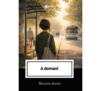 A domani