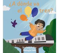 ¿A dónde va el tren?