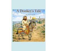 A Donkey's Tale