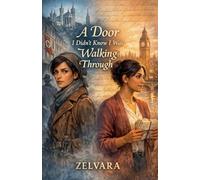 A Door I Didn't Know I Was Walking Through