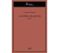 A doppio fil rouge. Ediz. integrale