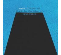 A Dot Of Black In The Blue Of Your Bliss