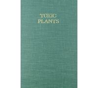 A. Douglas Kinghorn Toxic Plants (Copertina rigida)
