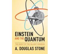 Einstein and the Quantum: The Quest of the Valiant Swabian