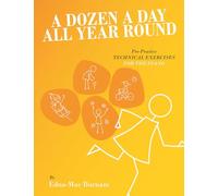 A Dozen A Day All Year Round: Complete Series in a Single Volume
