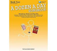 A Dozen A Day Songbook Book two early Intermediate Level