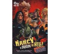 A dragon in hell! Nancy in hell & Savage Dragon