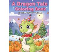 A Dragon Tale Coloring Book