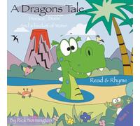 A Dragons Tale: Horace, Doris and a Bucket of Water