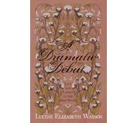 A Dramatic Debut: Love and Legacy in the Deep South