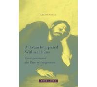 Elliot R. Wolfson A Dream Interpreted within a Dream (Copertina rigida)