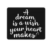 A Dream Is A Wish Your Heart Makes Mousepad Portatile Tappetino per Mouse Durevoli Mouse Pad per Gaming Lavoro Laptop 25X30Cm