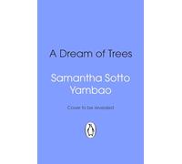 A Dream of Trees: The emotional speculative fiction novel about memory and identity, from the Sunday Times bestselling author of Water Moon