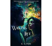 A Dream of Waking Life