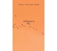A Dream to Fly...