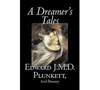 A Dreamer's Tales