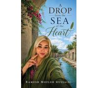 A DROP FROM THE SEA OF THE HEART
