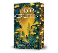 A Drop of Corruption: In limitierter Sonderausgabe mit Farbschnitt: 2