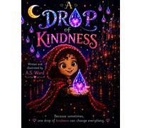 A drop of kindness