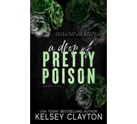 A Drop of Pretty Poison: A Brother's Best Friend Romance