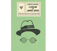 A Dublino con James Joyce