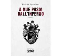 A due passi dall’inferno