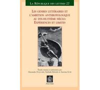 A. Duquaire Les Genres Litteraires Et L'ambition Anthropologique Au (Tascabile)