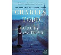 Charles Todd Duty to the Dead (Tascabile) Bess Crawford Mysteries