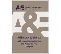 A&E American Justice Sins of a Priest: The John Geoghan (DVD)