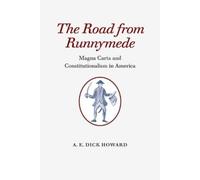A.E. Dick Howard The Road from Runnymede (Tascabile)