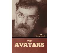 A E (George Russell) The Avatars (Tascabile)
